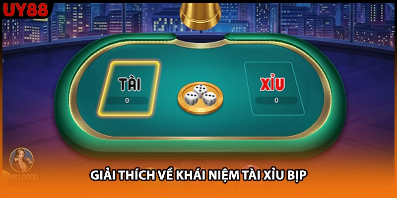 Giải thích về khái niệm tài xỉu bịp Giải thích về khái niệm tài xỉu bịp