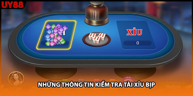 Những thông tin kiểm tra tài xỉu bịp Những thông tin kiểm tra tài xỉu bịp